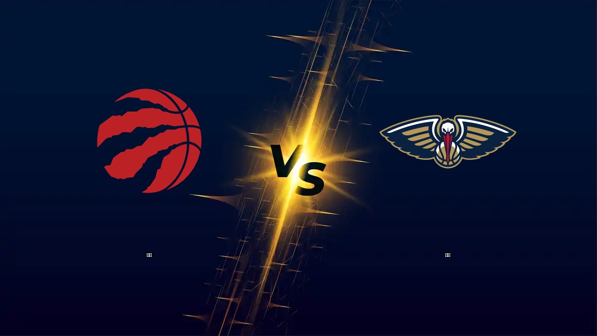 暴龍 vs 鵜鶘 NBA分析